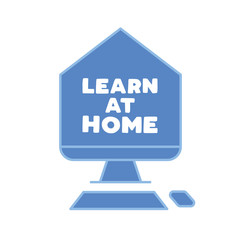Learn at home text in computer screen illustration. E-learning  message for quarantine times in coronavirus pandemic outbreak. Online education symbol. 