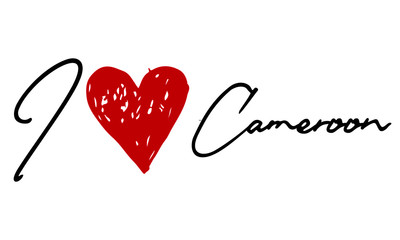 I love Cameroon Red Heart and Creative Cursive handwritten lettering on white background.
