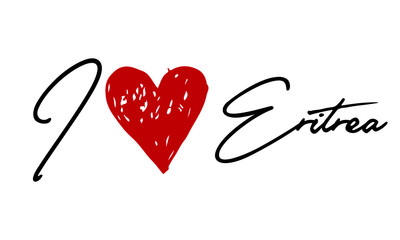 I love Eritrea Red Heart and Creative Cursive handwritten lettering on white background.
