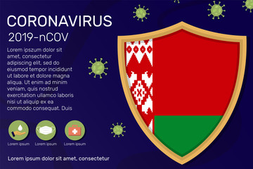 Shield covering and protecting of Belarus. Conceptual banner, poster, advisory steps to follow during the outbreak of Covid-19, coronavirus. Do not panic stop corona virus together