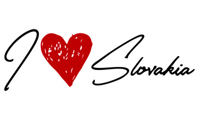 I love Slovakia Red Heart and Creative Cursive handwritten lettering on white background.