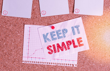 Writing note showing Keep It Simple. Business concept for ask something easy understand not go into...