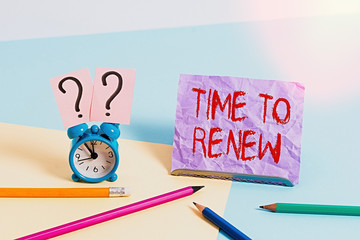Text sign showing Time To Renew. Business photo showcasing extending the period of time when...