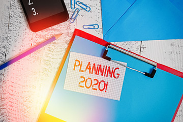 Text sign showing Planning 2020. Business photo text process of making plans for something next...