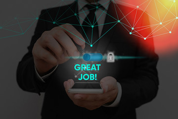 Text sign showing Great Job. Business photo showcasing sed for telling someone that they have done...