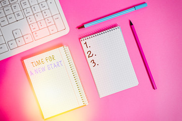 Writing note showing Time For A New Start. Business concept for something is supposed to begin...
