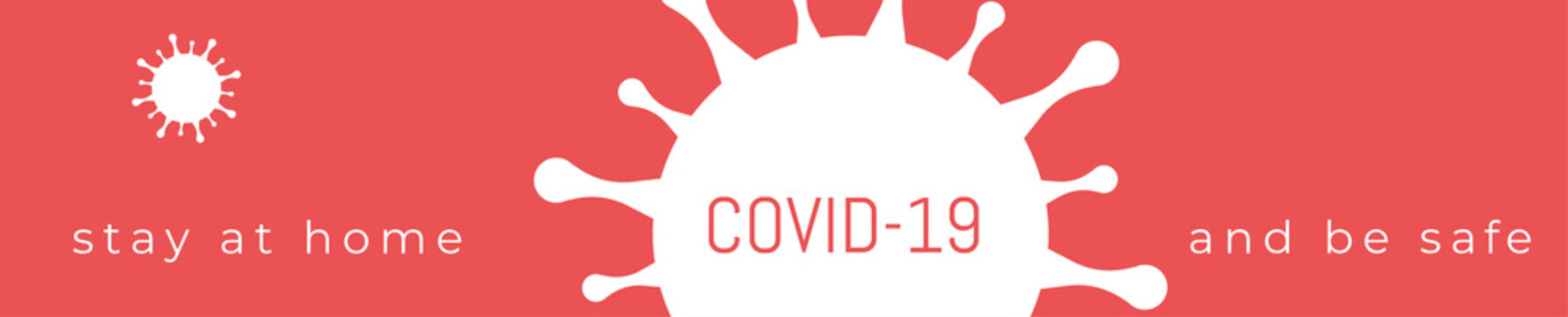Coronavirus Bacteria Cell Icon Stay at home and be safe Concept. Banner for Web COVID-19