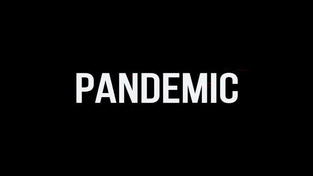 Pandemic. Animation of Text With Glitch Effect. Alpha Channel