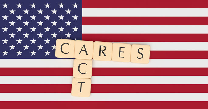 Coronavirus Aid, Relief, And Economic Security Act: Letter Tiles CARES Act On US Flag, 3d Illustration