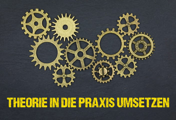 Theorie in die Praxis umsetzen 