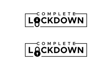 Lockdown. Complete lockdown. Stay home flat vector icon for apps and websites.