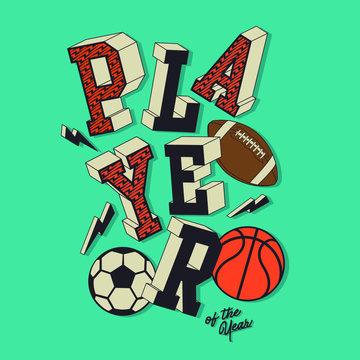 Sport player illustration with vector ball typography
