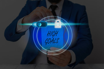 Word writing text High Goals. Business photo showcasing object of demonstrating ambition or effort...
