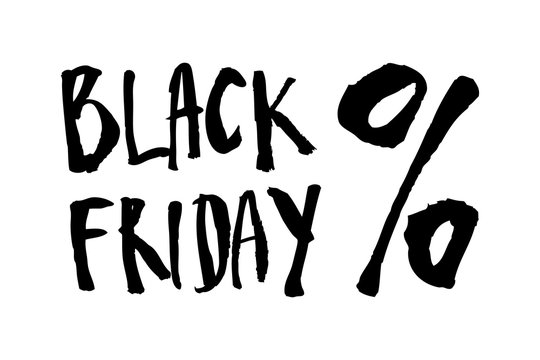 The inscription for the action "black friday". Calligraphy. Black and white vector illustration. Can be used in stores, supermarkets, boutiques, websites, booklets, price tags, in the newsletter.