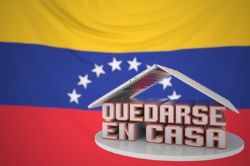 QUEDARSE EN CASA or STAY HOME text in Spanish under open laptop against the Venezuelan flag. Coronavirus self-isolation in Venezuela 3D rendering