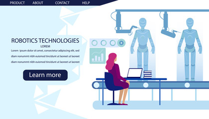 Fototapeta na wymiar Landing Page Presents Robotic Technologies Manufacture. Smart Industry. Woman Engineer Control Automatic Process by User Interface. Robot Generated by Industrial AI Manipulator. Vector Illustration