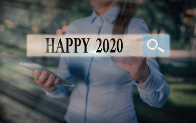 Conceptual hand writing showing Happy 2020. Concept meaning feeling showing or causing pleasure or...