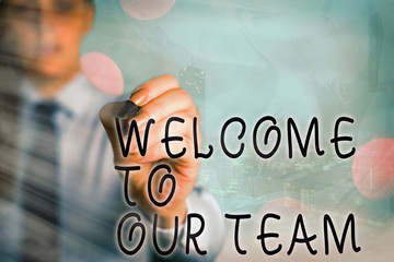 Word writing text Welcome To Our Team. Business photo showcasing introducing another demonstrating...