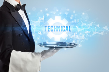 Waiter serving new technology concept with TECHNICAL inscription