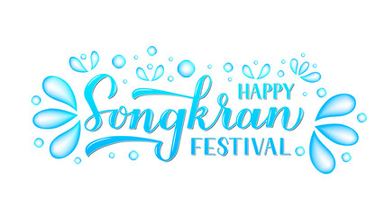 Songkran festival calligraphy hand lettering with water drops and splashes isolated on white. Thailand holiday celebration typography poster. Vector template for banner, flyer, sticker, greeting card