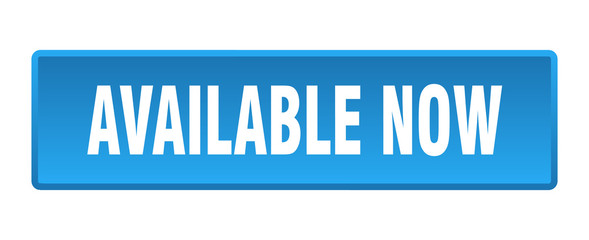 available now button. available now square blue push button