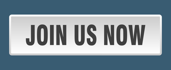 join us now button. join us now square white push button