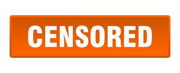 censored button. censored square orange push button