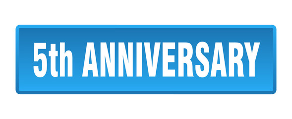 5th anniversary button. 5th anniversary square blue push button