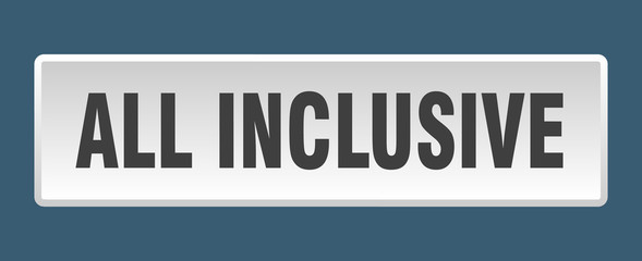 all inclusive button. all inclusive square white push button
