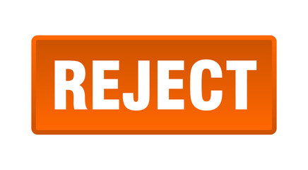 reject button. reject square orange push button