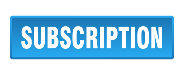 subscription button. subscription square blue push button