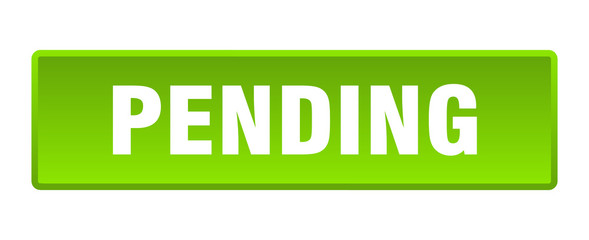 pending button. pending square green push button