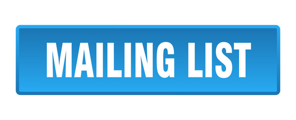 mailing list button. mailing list square blue push button