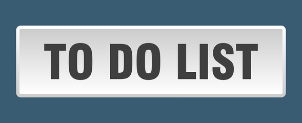 to do list button. to do list square white push button