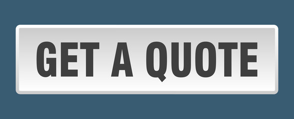get a quote button. get a quote square white push button