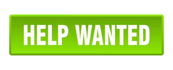 help wanted button. help wanted square green push button