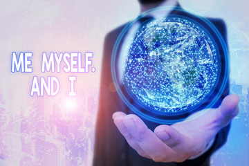 Conceptual hand writing showing Me Myself And I. Concept meaning used by speaker to refer to...