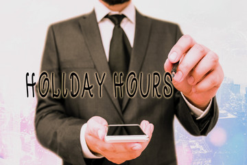 Handwriting text Holiday Hours. Conceptual photo employee receives twice their normal pay for all...