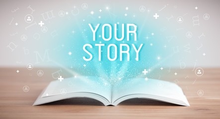 Open book with YOUR STORY inscription, social media concept