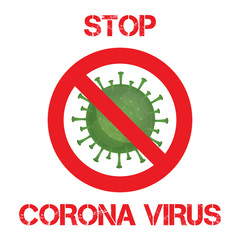 Illustration graphic vector of Corona virus, infection in Wuhan. Prohibition symbol, warning protection sign. Green virus, white background, epidemic, covid-19 pandemic