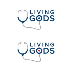 Living Gods. Doctors are the living gods on the earth. Doctors are Living Gods. Stethoscope typography vector illustration. Stay home. Stay safe. Stay Positive. Let's stay home.