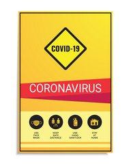 The protection flyer of a coronavirus threat has a square warning sign with an acronym of covid-19 and a set of icons. The concept is health care.