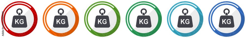 Poster Weight, kg, kilogram icon set, flat design vector illustration in 6 colors options for webdesign and mobile applications