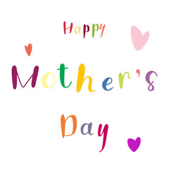 Happy Mothers day hand lettering childish text