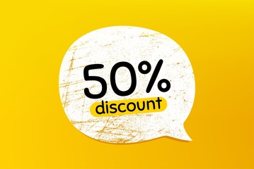 50% Discount. Banner with grunge speech bubble. Sale offer price sign. Special offer symbol. Chat bubble with scratches. Discount promotion text. Vector