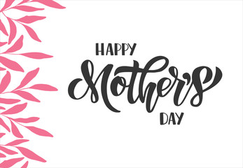 Happy Mother's Day vector banner. Hand drawn brush lettering