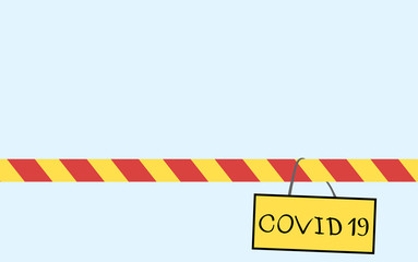vector sign COVID 19 on a closed striped barrier. area closed for quarantine