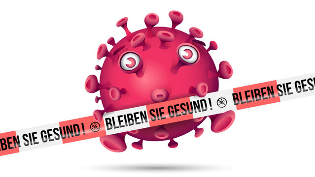 Violett roter Virus hinter rot-weissem Absperrband mit der Aufschrift - Bleiben Sie Gesund