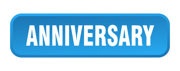 anniversary button. anniversary square 3d push button