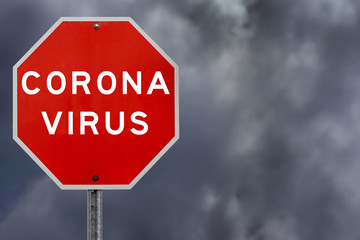 Corona virus warning sign with storm clouds in background